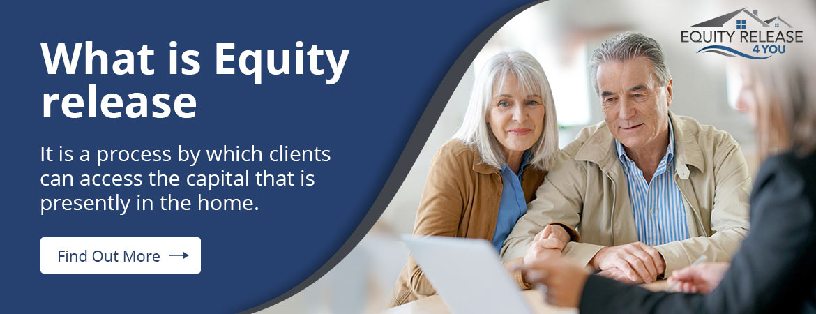 What is Equity Release